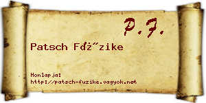 Patsch Füzike névjegykártya